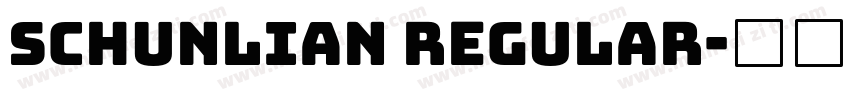 Schunlian Regular字体转换